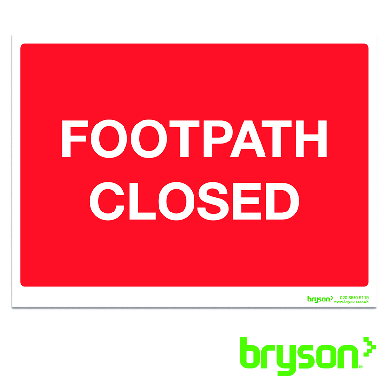 Footpath Closed Sign