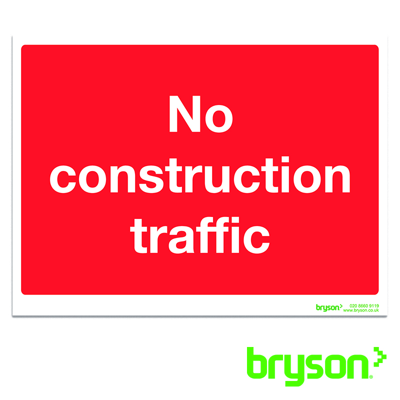 No Construction Traffic Sign