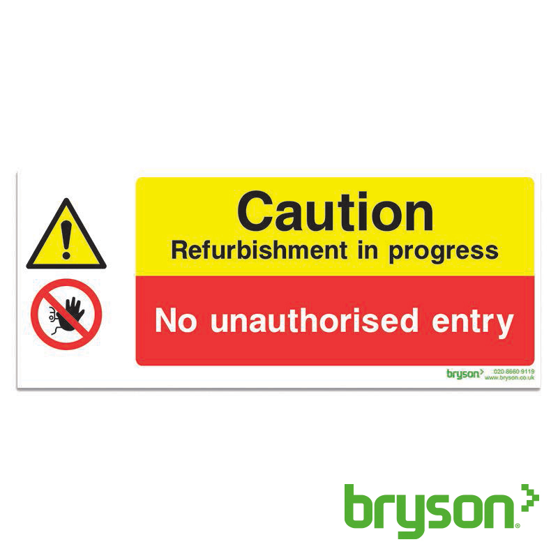 Caution Refurbishment In Progress Sign