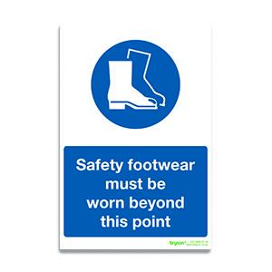 Safety Footwear Must Be Worn Beyond This Point Sign