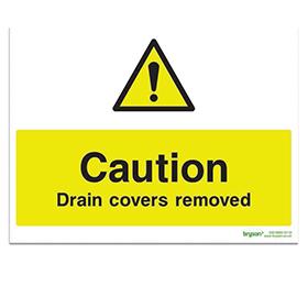 Caution Drain Covers Removed Sign