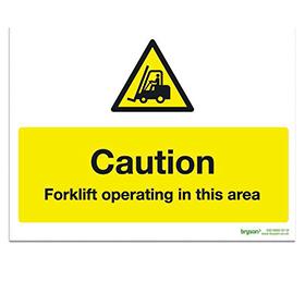 Caution Forklift Operating In This Area Sign