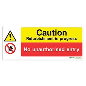 Caution Refurbishment In Progress Sign