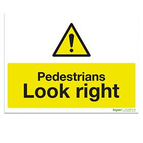 Pedestrians Look Right Sign